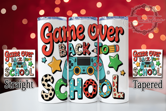 Back to School Game Over Teacher Tumbler: A Stylish Design for Your Drinkware Projects