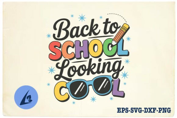 Back to School Looking Chill SVG